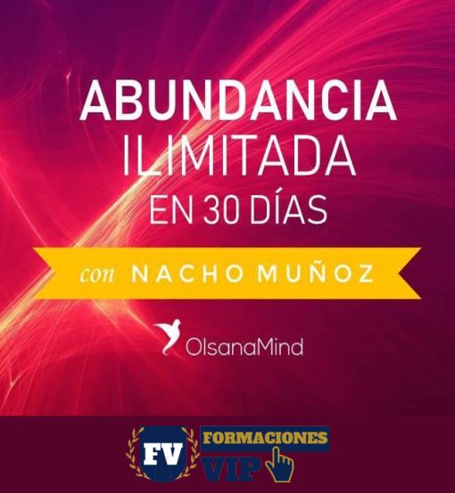 Abundancia ilimitada en 30 días