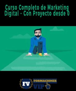 Curso Completo de Marketing Digital – Con Proyecto desde 0