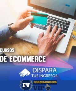Cursos de eCommerce – Dispara Tus Ingresos