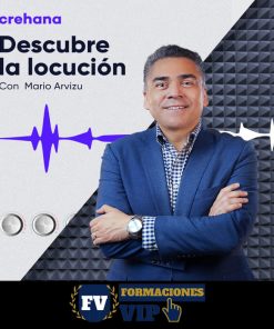 Descubre la locución con Mario Arvizu