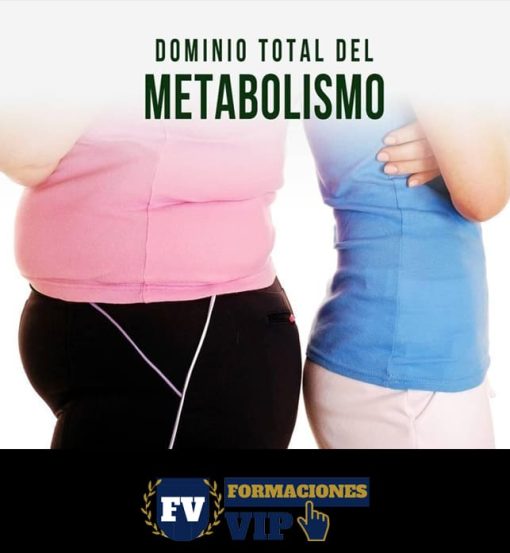 Dominio Total del Metabolismo