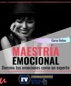 Maestría Emocional- DOMINA tus EMOCIONES como un experto