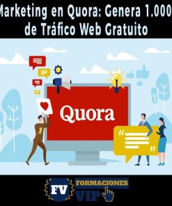 Marketing en Quora: Genera 1.000+ de Tráfico Web Gratuito