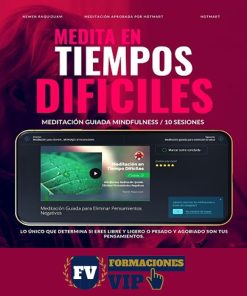Medita en Tiempos Difíciles