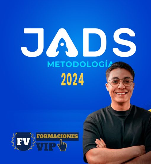 Metodología JADS 4.0 de Juan Ads | 2024