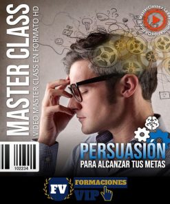 Persuasión Para Alcanzar Tus Metas