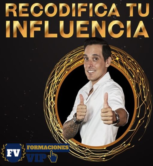 Recodifica tu Influencia