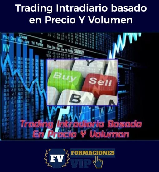 Trading Intradiario basado en Precio Y Volumen