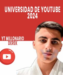 Universidad De YouTube – YTMillonario - Derek