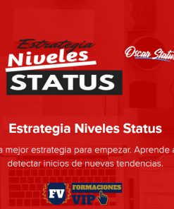 Estrategia Niveles Status