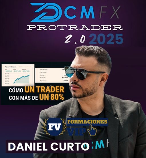 DCM FX Pro Trader 2.0 (2025) de Daniel Curto