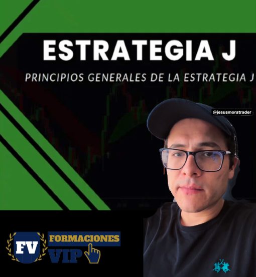 Estrategia J + Wyckoff de Jesús Mora (Febrero 2025)