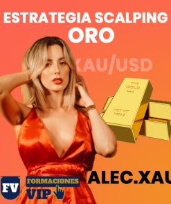 Estrategia Scalping Oro - Alex.Xau