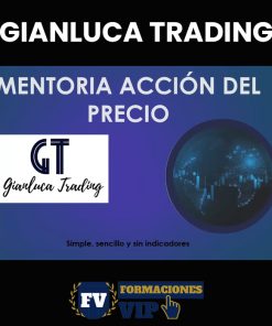 Mentoría Acción del Precio - Gianluca Trading (Septiembre 2024)