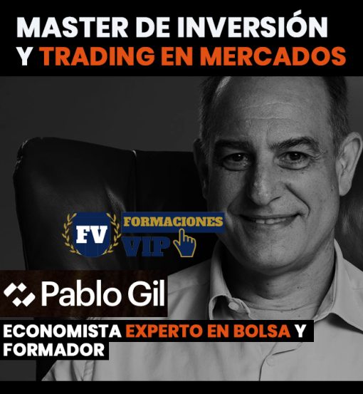 Master de Inversión y Trading en Mercados - Pablo Gil