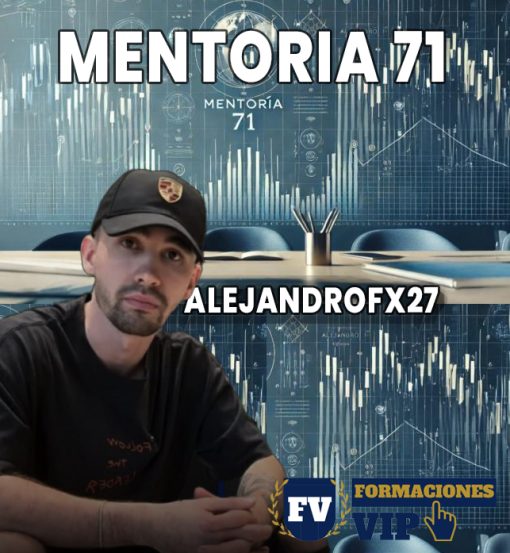 Mentoría $71 de AlejandroFX