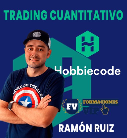 Trading Cuantitativo 2024 - HobbieCode de Ramon Ruiz