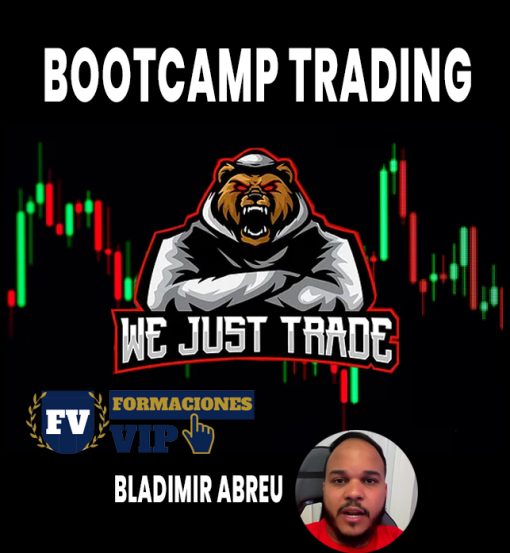 BootCamp We Just Trade - Bladimir Abreu
