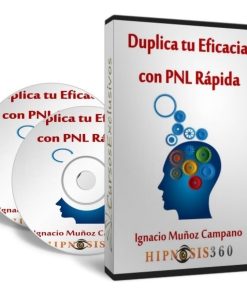 Curso Duplica tu eficacia con pnl rapida
