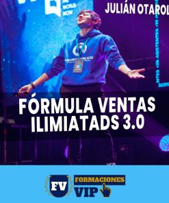 Fórmula Ventas Ilimitadas 3.0 - Julián Otalora