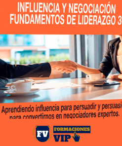 Influencia y Negociación – Fundamentos de Liderazgo 3