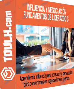Influencia y Negociación – Fundamentos de Liderazgo 3