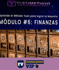 Metodo Yuen Módulo #6: Finanzas