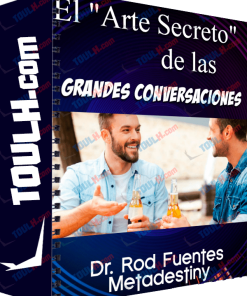 El Arte Secreto de las Grandes Conversaciones